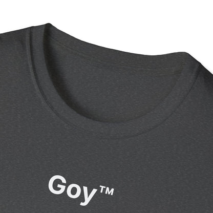 Goy™ T-Shirt