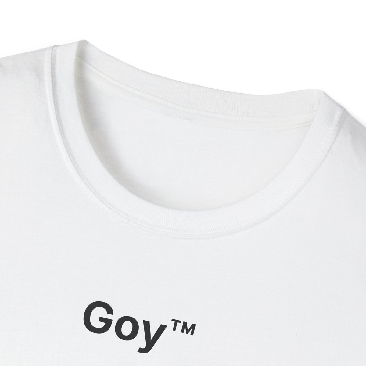 Goy™ T-Shirt