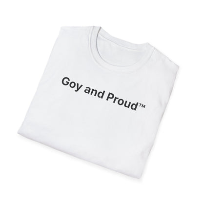Goy and Proud™ T-Shirt