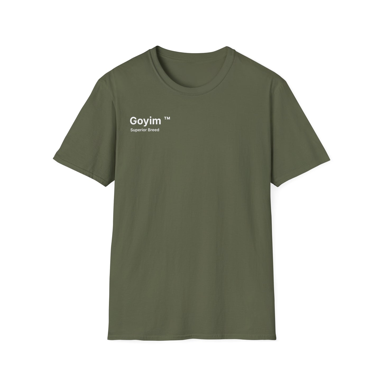 Superior Breed Goyim™ T-Shirt