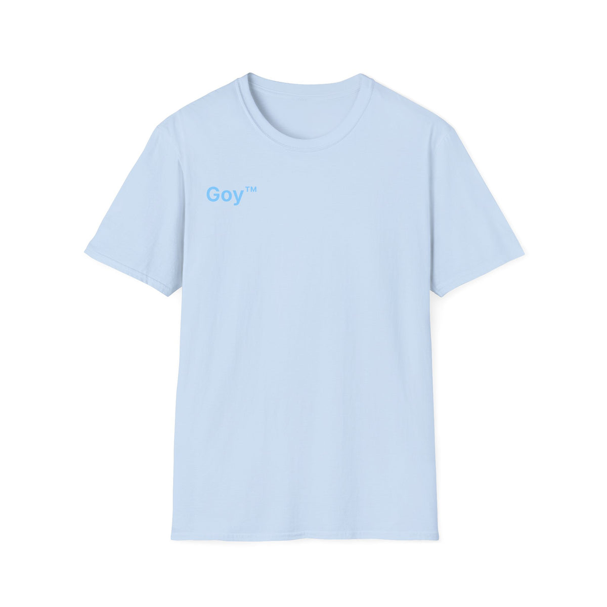 Goy™ T-Shirt