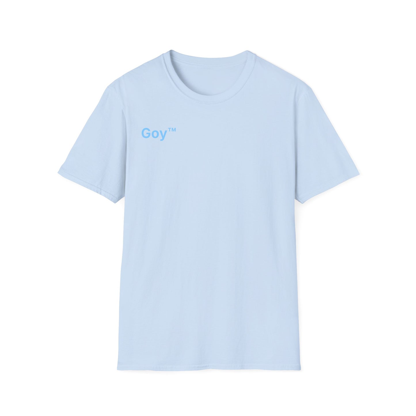 Goy™ T-Shirt