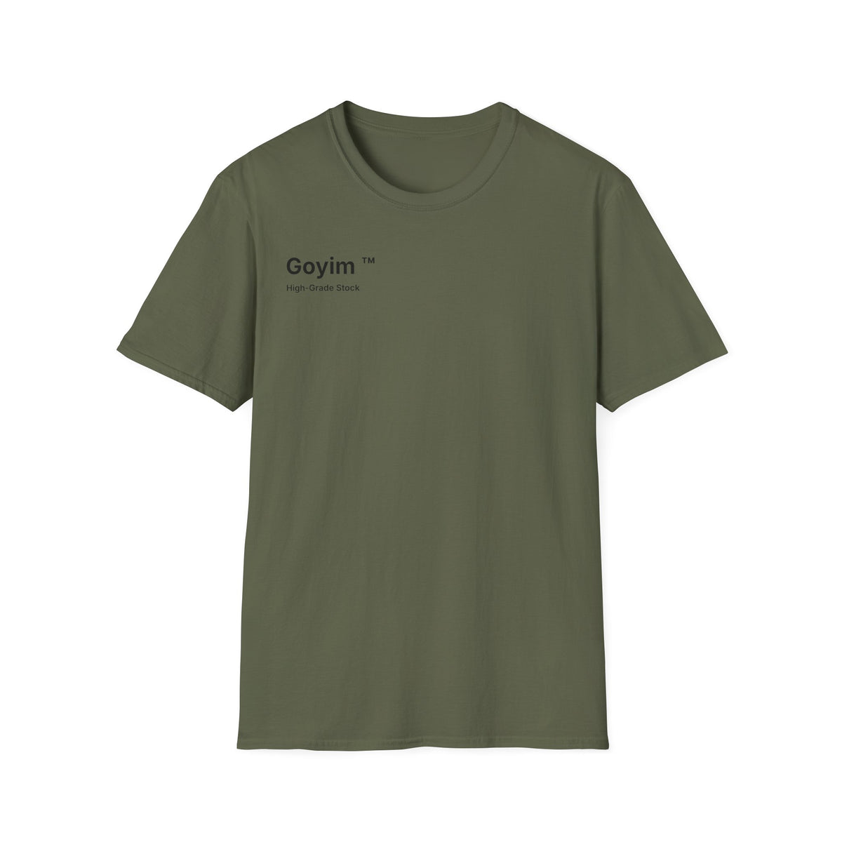 High-Grade Stock Goyim™ T-Shirt
