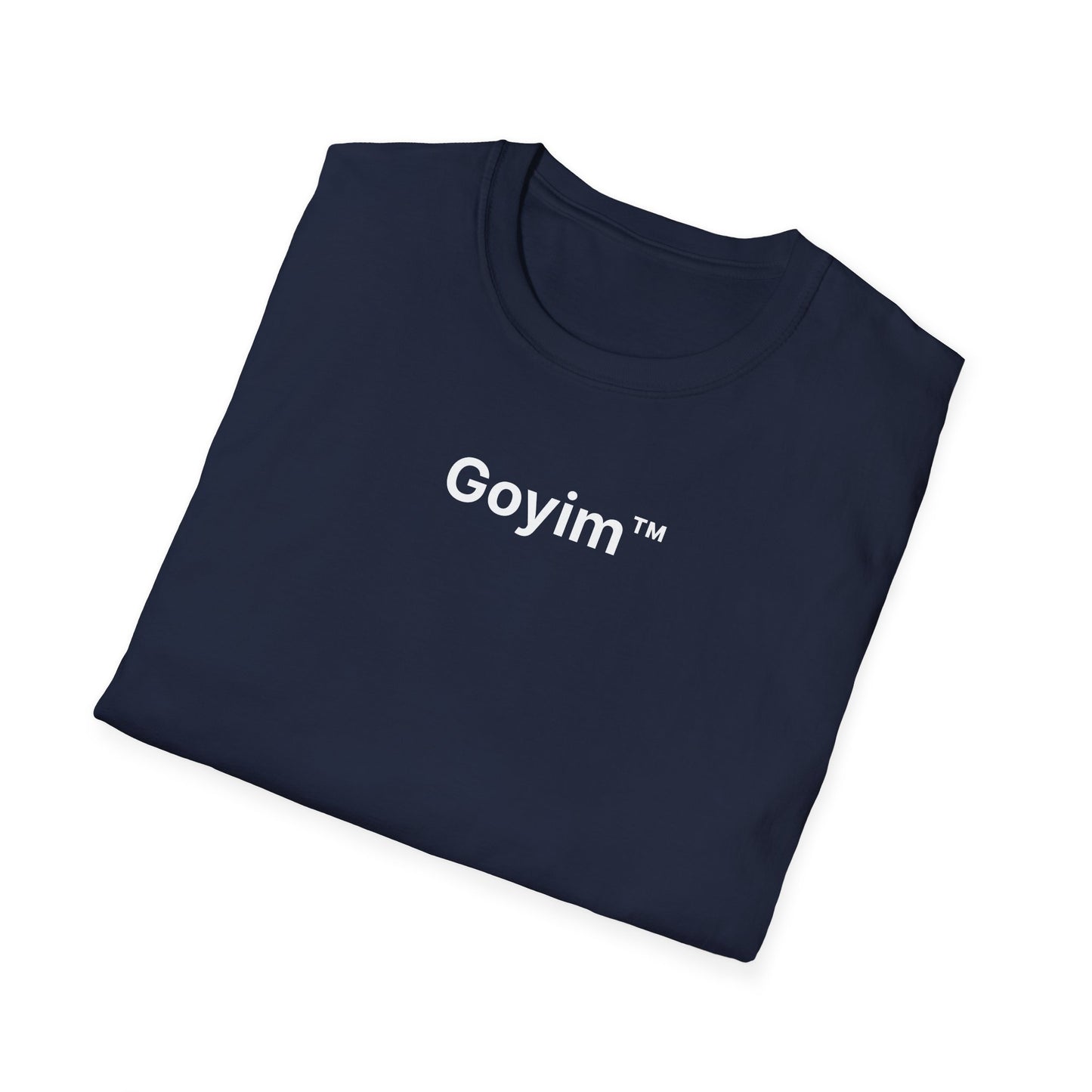 Goyim™ T-Shirt