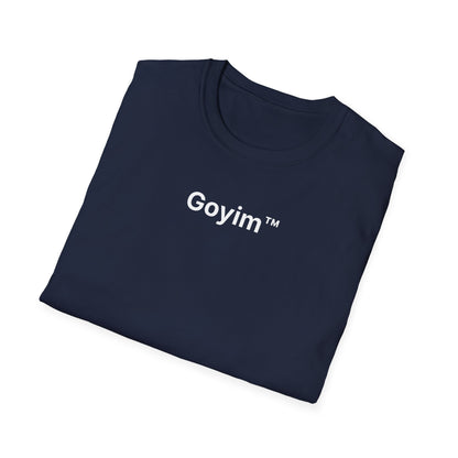 Goyim™ T-Shirt