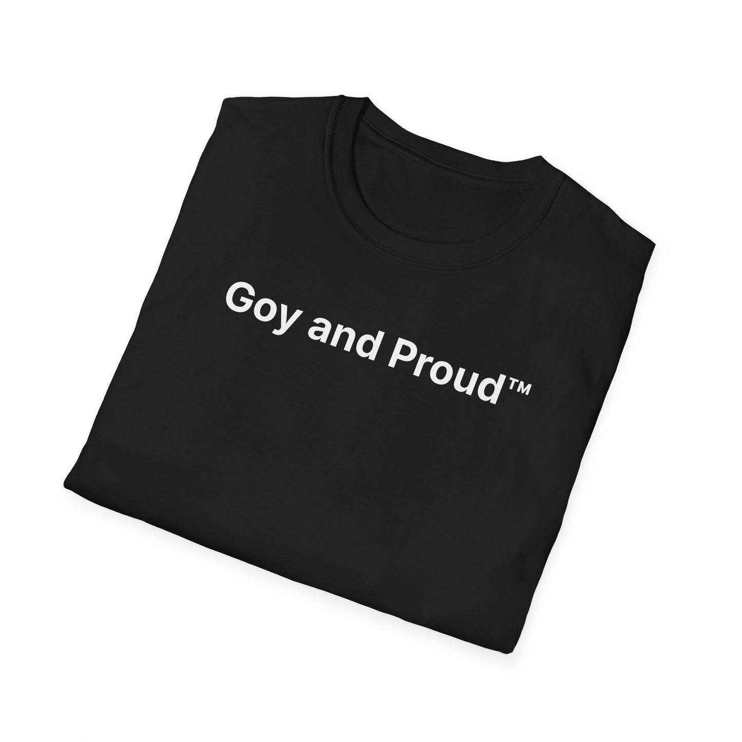 Goy and Proud™ T-Shirt