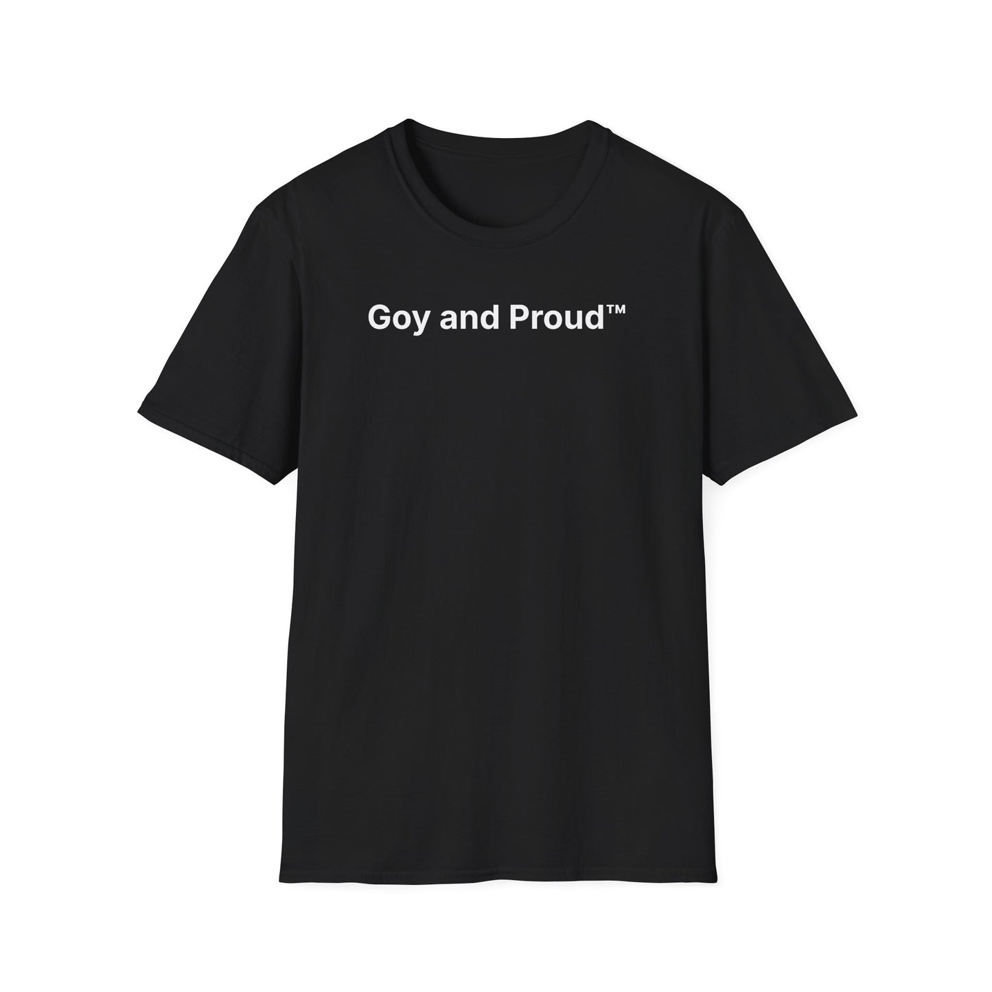 Goy and Proud™ T-Shirt