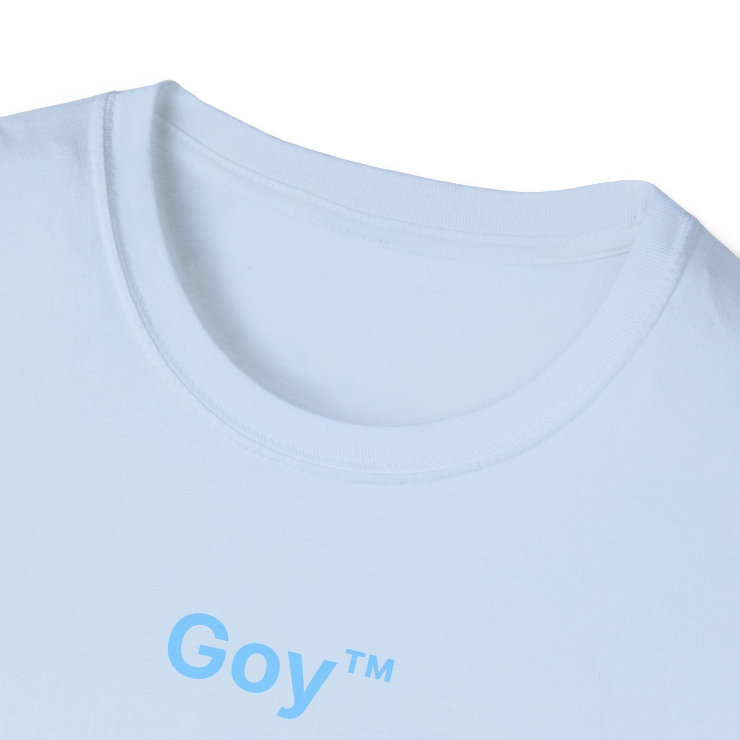 Goy™ T-Shirt
