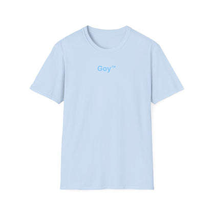 Goy™ T-Shirt