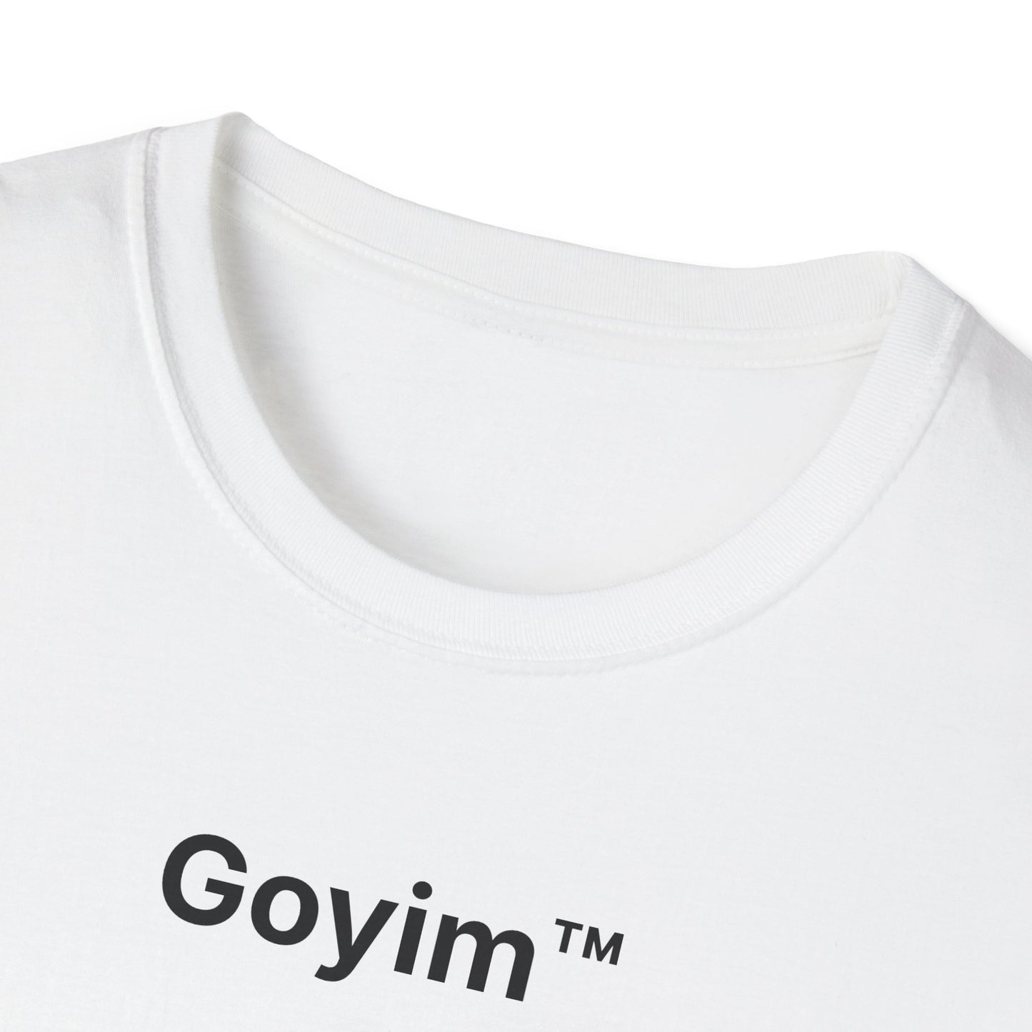 Goyim™ T-Shirt
