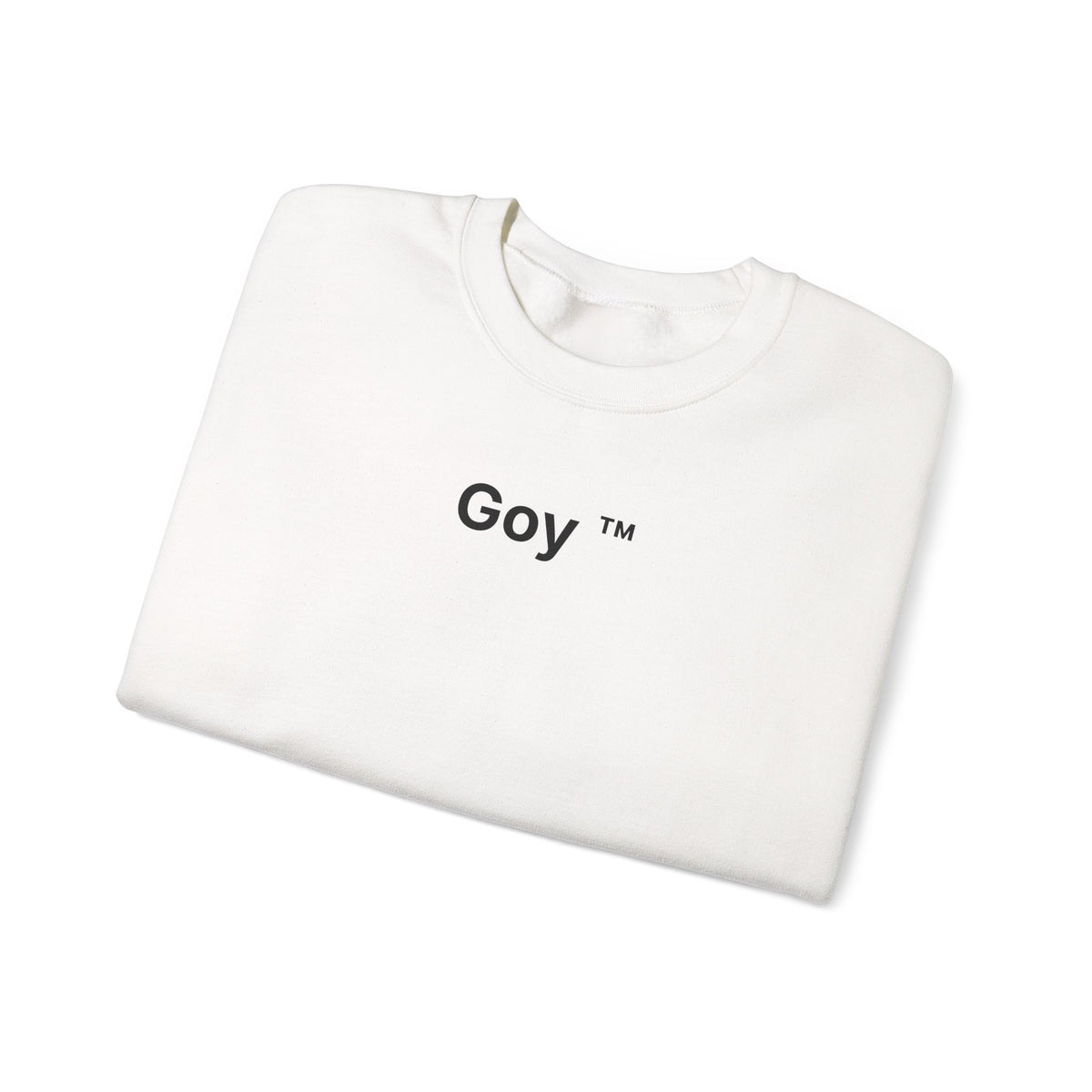 Goy™ Sweatshirt