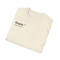Superior Breed Goyim™ T-Shirt