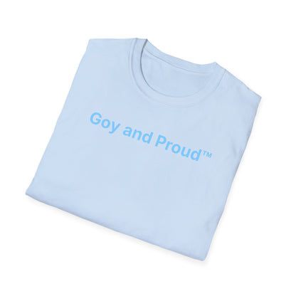Goy and Proud™ T-Shirt
