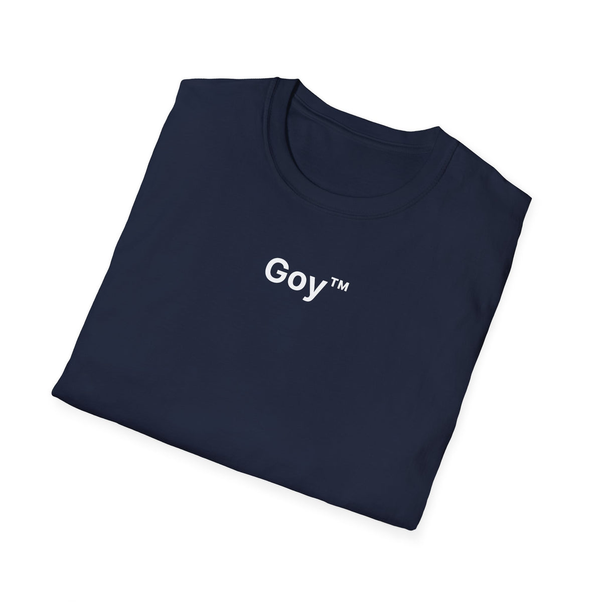 Goy™ T-Shirt