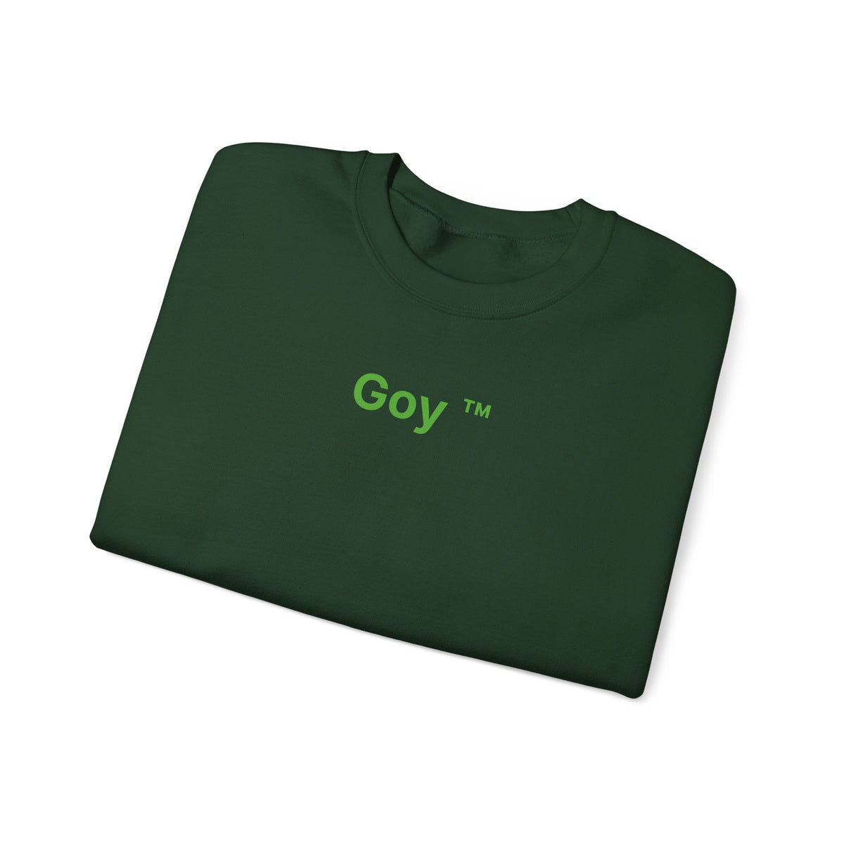 Goy™ Sweatshirt
