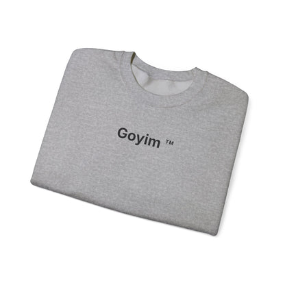 Goyim™ Sweatshirt