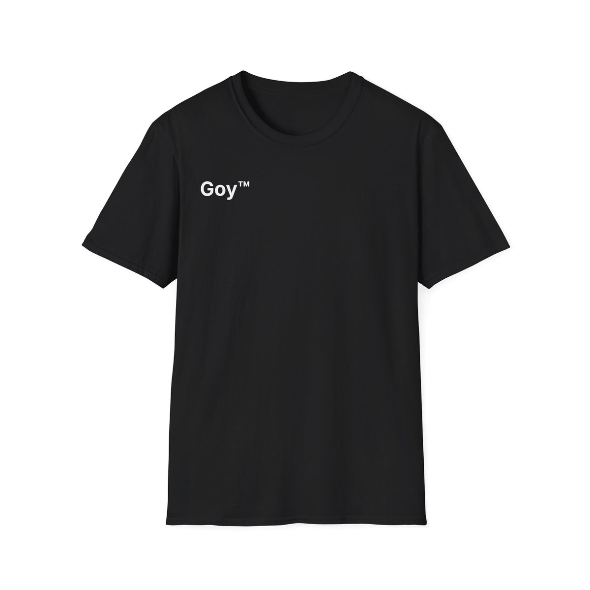 Goy™ T-Shirt