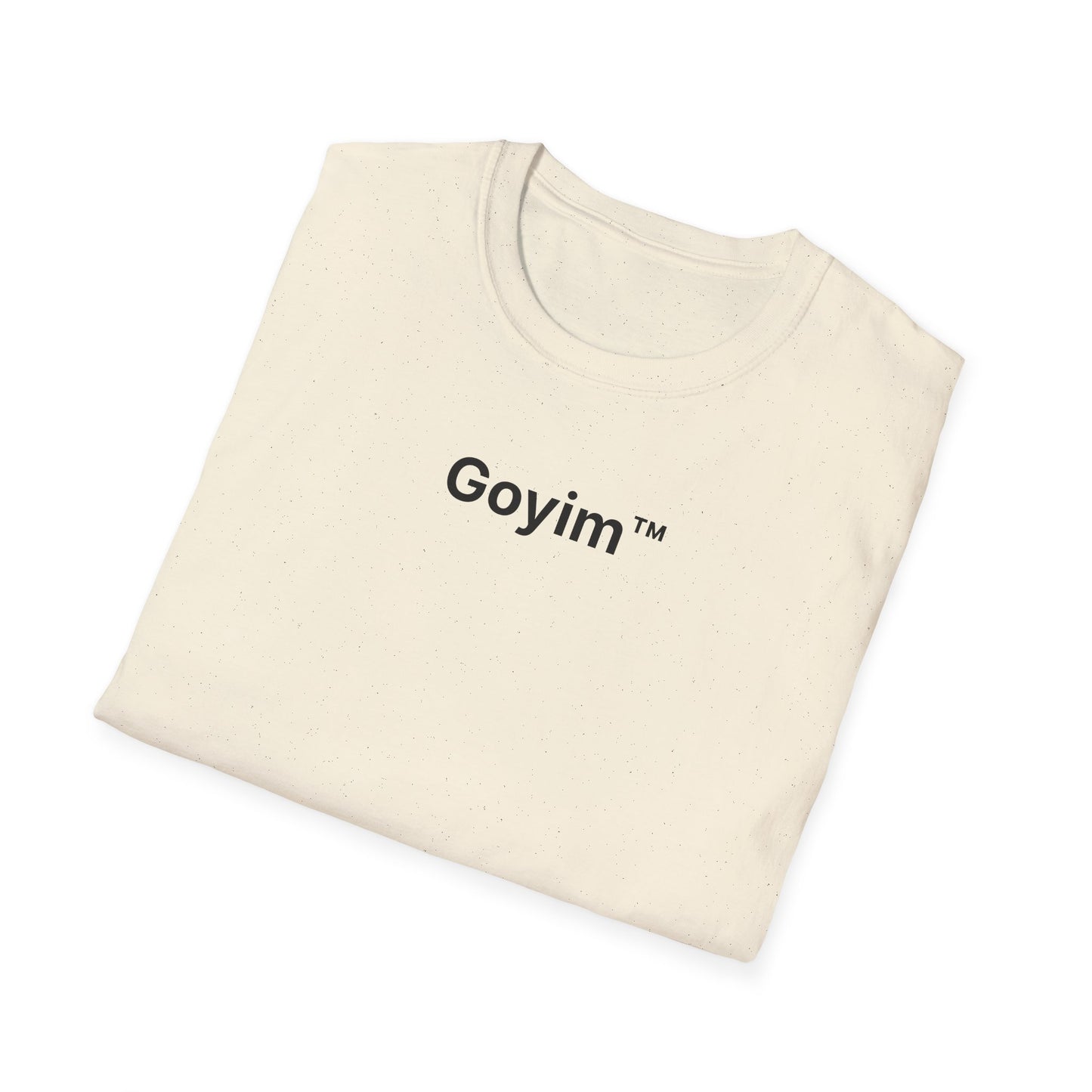 Goyim™ T-Shirt