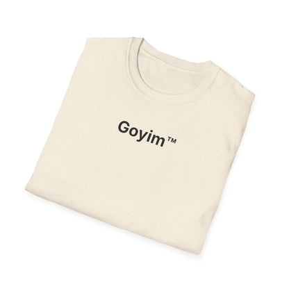 Goyim™ T-Shirt