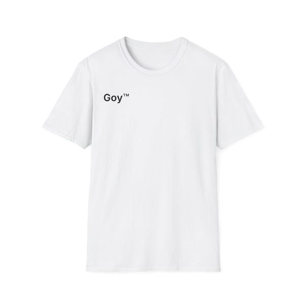 Goy™ T-Shirt