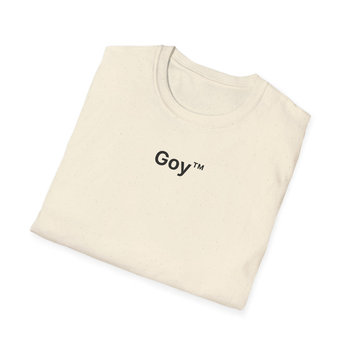 Goy™ T-Shirt