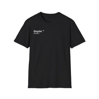 Purebred Goyim™ T-Shirt