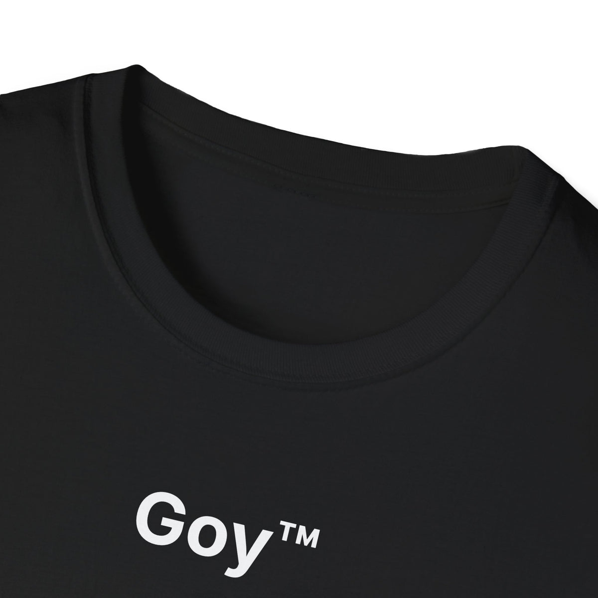 Goy™ T-Shirt