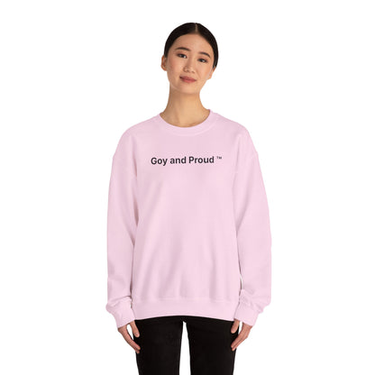 Goy and Proud ™ Sweatshirt